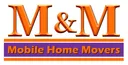 M & M Mobile Home Movers Logo
