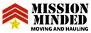 Mission Minded: Moving, Deliveries & Junk Removal Logo