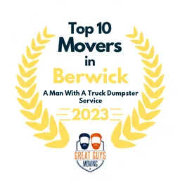 top 10 ranked movers in berwick 2023 a man with a truck dumpster service image